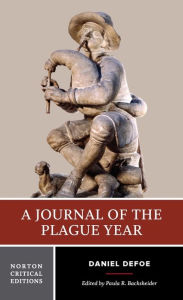 Title: Journal of the Plague Year: A Norton Critical Edition / Edition 1, Author: Daniel Defoe