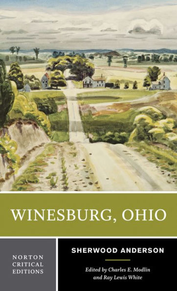 Winesburg, Ohio: A Norton Critical Edition / Edition 1