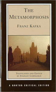 Title: The Metamorphosis - Translations, Backgrounds, and Contexts, Criticism, Author: Franz Kafka