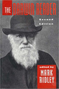 Title: The Darwin Reader / Edition 2, Author: Charles Darwin