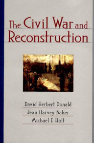 Title: Civil War and Reconstruction, Author: Jean Harvey Baker