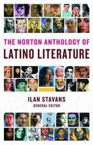 Title: The Norton Anthology of Latino Literature, Author: Ilan Stavans