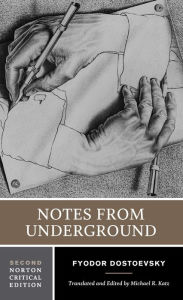 Title: Notes from Underground / Edition 2, Author: Fyodor Dostoevsky