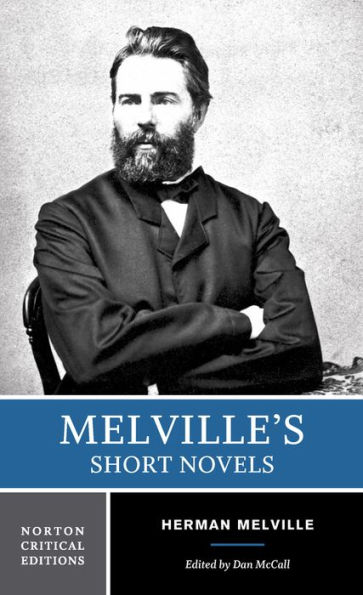 Melville's Short Novels / Edition 1