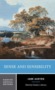 Title: Sense and Sensibility: A Norton Critical Edition / Edition 1, Author: Jane Austen