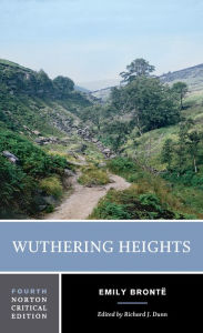 Title: Wuthering Heights: A Norton Critical Edition / Edition 4, Author: Emily Brontë