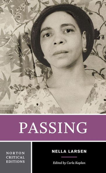 Passing: A Norton Critical Edition / Edition 1