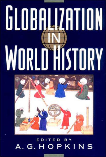 Globalization in World History / Edition 1