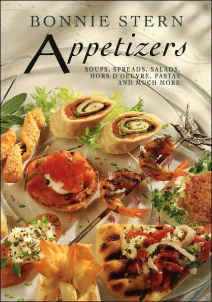 Appetizers: Soups, Spreads, Salads, Hors d'oeuvre, Pasta and Much More: A Cookbook