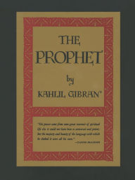 Title: The Prophet, Author: Kahlil Gibran