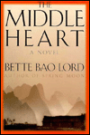 Title: The Middle Heart, Author: Bette Bao Lord Enterprises