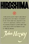 Title: Hiroshima, Author: John Hersey