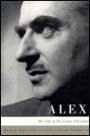 Alex: The Life and Art of Alexander Liberman