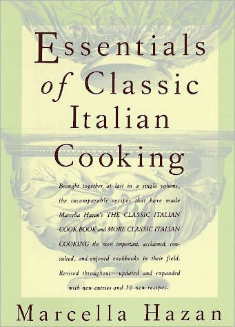 Essentials of Classic Italian Cooking