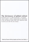 Title: The Dictionary of Global Culture, Author: Kwame Anthony Appiah