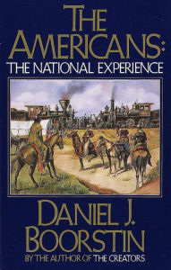 Title: The Americans: The National Experience, Author: Daniel J. Boorstin