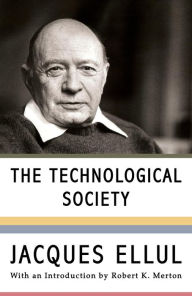 Title: The Technological Society, Author: Jacques Ellul