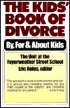 Title: The Kids' Book of Divorce: By, for and about Kids, Author: Eric E. Rofes