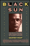 Title: Black Sun: The Brief Transit and Violent Eclipse of Harry Crosby, Author: Geoffrey Wolff