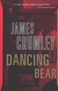 Title: Dancing Bear (Milo Milodragovitch Series #2), Author: James Crumley