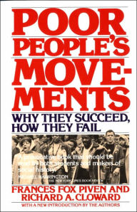 Title: Poor People's Movements: Why They Succeed, How They Fail / Edition 1, Author: Frances Fox Piven
