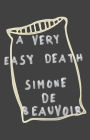 Alternative view 2 of A Very Easy Death: A Memoir