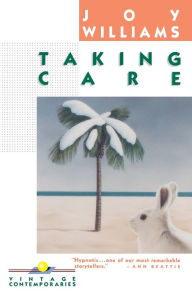 Title: Taking Care, Author: Joy Williams