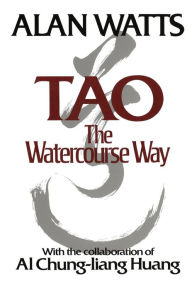 Tao: The Watercourse Way