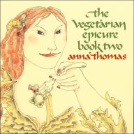 Title: Vegetarian Epicure, Author: Anna Thomas