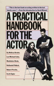 Title: A Practical Handbook for the Actor, Author: Melissa Bruder