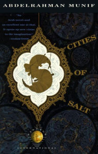 Title: Cities of Salt, Author: Abdelrahman Munif