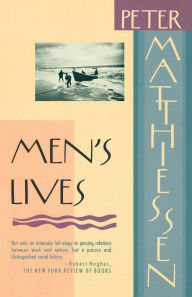 Title: Men's Lives, Author: Peter Matthiessen