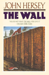 Title: The Wall, Author: John Hersey