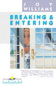 Title: Breaking and Entering, Author: Joy Williams