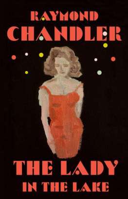 The Lady In The Lake By Raymond Chandler Paperback Barnes Noble