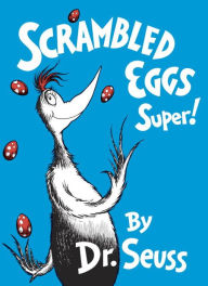 Title: Scrambled Eggs Super!, Author: Dr. Seuss