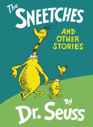 Title: The Sneetches and Other Stories, Author: Dr. Seuss