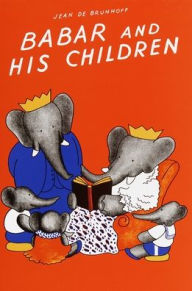 Title: Babar and His Children, Author: Jean de Brunhoff