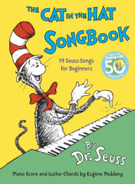 Title: The Cat in the Hat Songbook: 50th Anniversary Edition, Author: Dr. Seuss