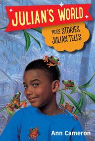 Title: More Stories Julian Tells, Author: Ann Cameron