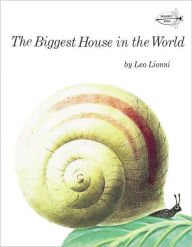 Title: The Biggest House in the World, Author: Leo Lionni