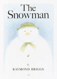 Title: The Snowman: A Classic Children's Book, Author: Raymond Briggs