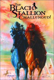 Title: The Black Stallion Challenged!, Author: Walter Farley