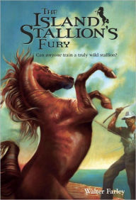 Title: The Island Stallion's Fury, Author: Walter Farley