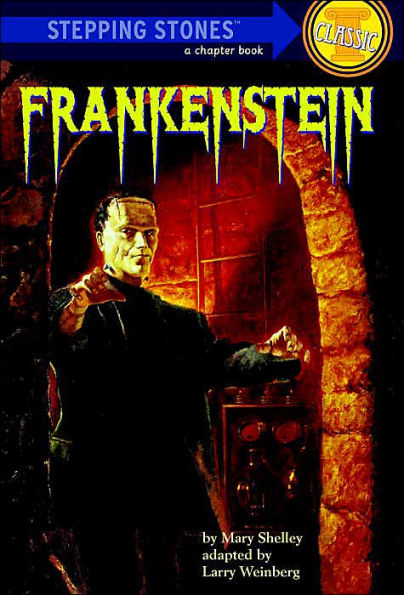 Frankenstein (Step-Up Classic Chillers)