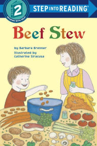 Title: Beef Stew (Step into Reading Books Series: A Step 2 Book), Author: Barbara Brenner