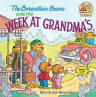 Title: The Berenstain Bears and the Week at Grandma's, Author: Stan Berenstain