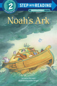 Title: Noah's Ark (Step into Reading Books Series: A Step 2 Book), Author: Linda Hayward