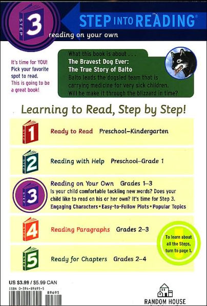 The Bravest Dog Ever: The True Story of Balto (Step into Reading Book Series: A Step 3 Book)