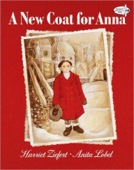 Title: A New Coat for Anna, Author: Harriet Ziefert